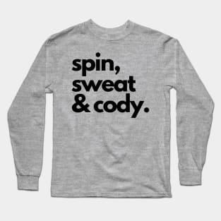 Will Spin for Cody Long Sleeve T-Shirt